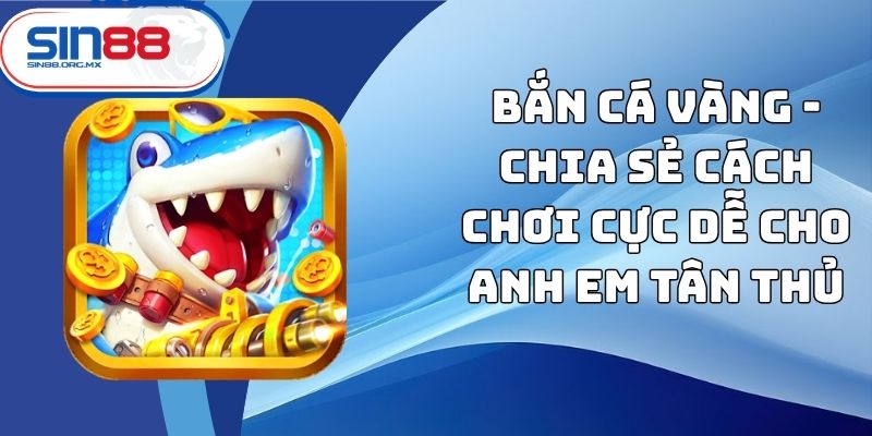 bắn cá vàng
