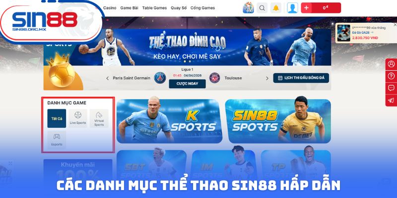Các danh mục thể thao Sin88 hấp dẫn