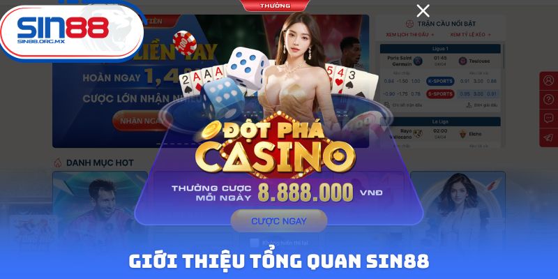 Giới thiệu tổng quan SIN88