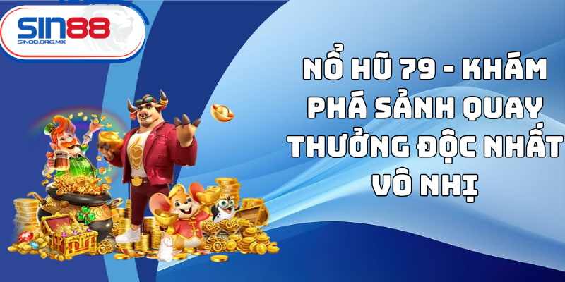 nổ hũ 79