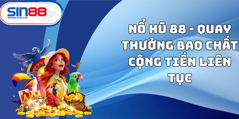 nổ hũ 88