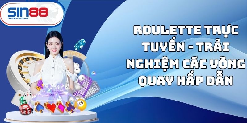 Roulette trực tuyến
