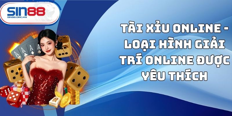 Tài xỉu online