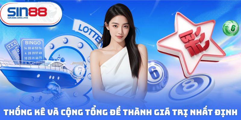 Thống kê lô gan và cộng tổng đề thành giá trị nhất định