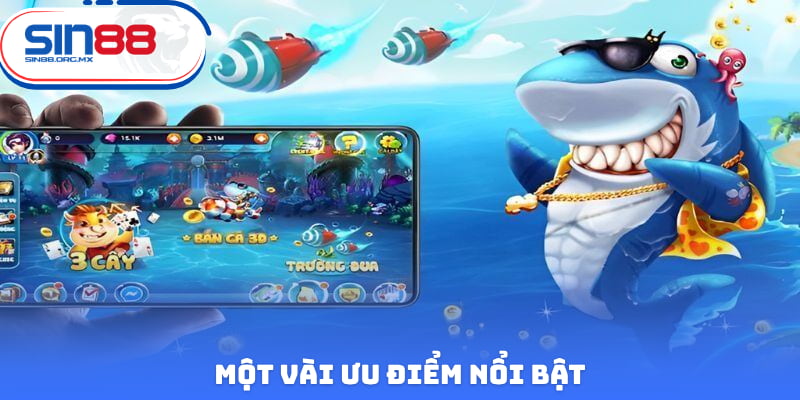 Một vài ưu điểm nổi bật