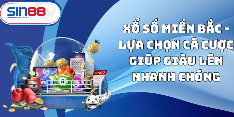 xổ số miền bắc