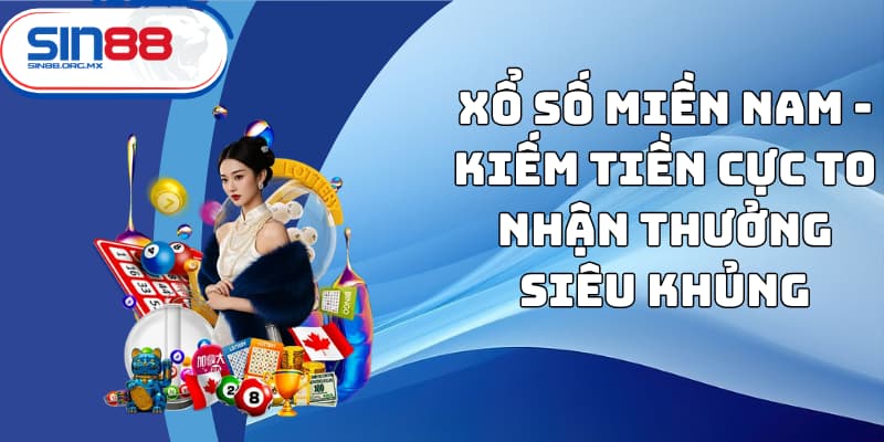 xổ số miền nam