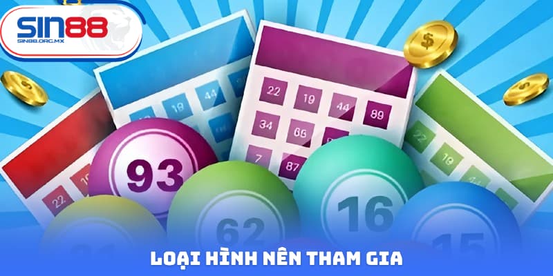 Loại hình nên tham gia